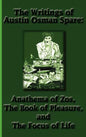 The Writings of Austin Osman Spare: Anathema of Zos, the Book of Pleasure, and the Focus of Life - Hardcover
