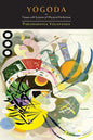 Yogoda: Or Tissue-Will System of Physical Perfection [Lessons I-III] - Paperback