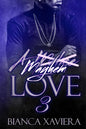A Mayhem Love 3 - Paperback