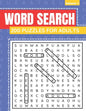 Word Search 200 Puzzles For Adults: Word Search Book For Adults And Seniors With Solutions (Volume: 2) - Paperback