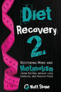 Diet Recovery 2 - Paperback