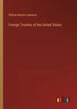 Foreign Treaties of the United States - Paperback