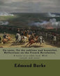 On taste, On the sublime and beautiful, Reflections on the French Revolution, A letter to a noble lord. With introd. and notes. By: Edmund Burke: Edmu - Paperback