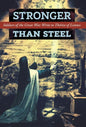 Stronger than Steel: Soldiers of the Great War Write to Thérèse of Lisieux - Hardcover