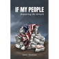 If My People: Repairing the Breach - Paperback