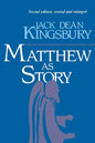 Matthew as Story: Second Edition - Paperback