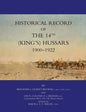 Historical Record of the 14th (Kings's) Hussars 1900 -1922 - Paperback