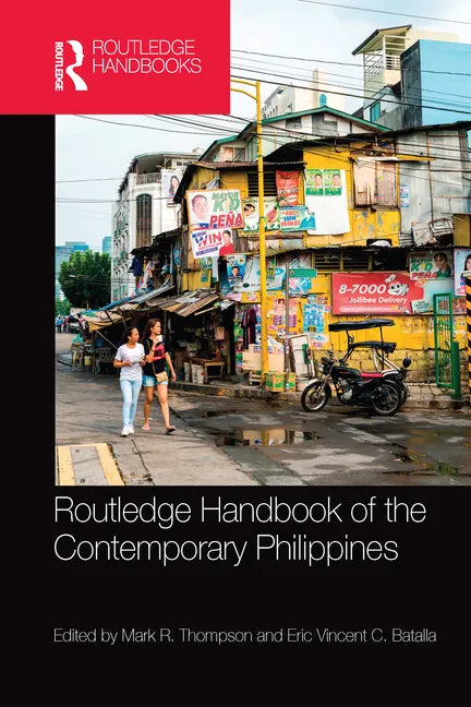 Routledge Handbook of the Contemporary Philippines - Paperback