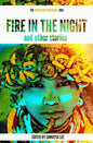 Fire In The Night and Other Stories: The 2014 Writivism Anthology - Paperback