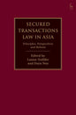 Secured Transactions Law in Asia: Principles, Perspectives and Reform - Paperback