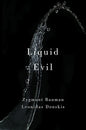 Liquid Evil: Living with Tina - Paperback