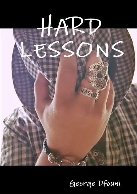 Hard Lessons - Paperback