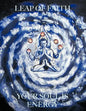 Leap of Faith: Your Soul is Energy - Paperback