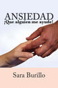 ANSIEDAD ¡Que alguien me ayude! - Paperback