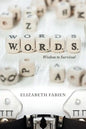 W.O.R.D.S.: Wisdom to Survival - Paperback