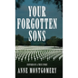 Your Forgotten Sons - Hardcover