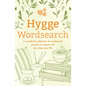 Hygge Wordsearch: A Wonderful Collection of Wordsearch Puzzles to Inspire and De-Stress Your Life - Paperback