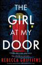 The Girl at My Door: An utterly gripping mystery thriller based on a true crime - Paperback