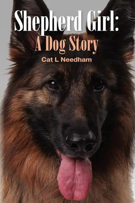 Shepherd Girl: A Dog Story - Paperback