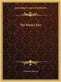 The Master Key - Hardcover