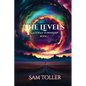 The Levels: Gateway Township - Paperback