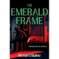 The Emerald Frame: A Michael Garrett Mystery - Paperback
