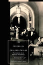 The Perennial Philadelphians: The Anatomy of an American Aristocracy - Paperback