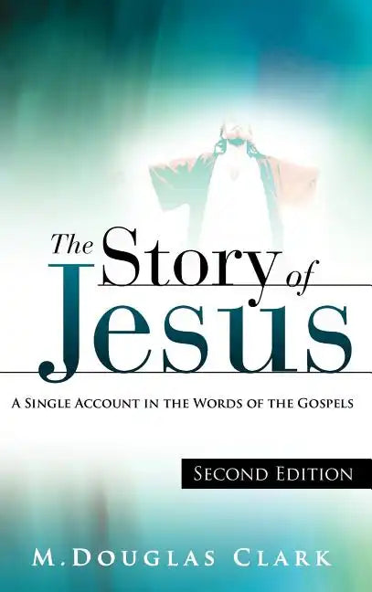 The Story of Jesus - Hardcover