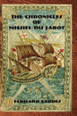 The Chronicles of Michel Du Jabot - Paperback