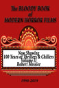 BLOODY BOOK of MODERN HORROR FILMS 1990-2019 - Paperback