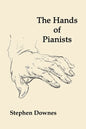 The Hands of Pianists - Paperback