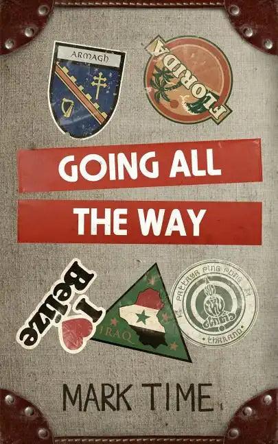Going All The Way - Paperback