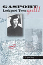 Gasport Girl II - Lockport Teen - Paperback