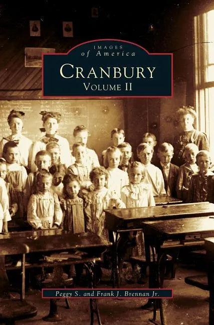 Cranbury, Volume II - Hardcover