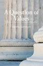 A Question of Values - Paperback