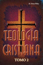 Teología cristiana, Tomo 2 - Paperback
