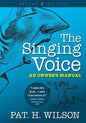 The Singing Voice: An Owner's Manual - Paperback