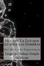 Hécate: La Luz que ilumina las Sombras.: Del Mito a la Experiencia - Paperback
