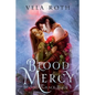 Blood Mercy: A Fantasy Romance - Paperback