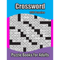 Crossword Puzzle Books for Adults: (Crossword Puzzle Books For Adults) - Paperback