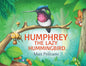 Humphrey the Lazy Hummingbird - Paperback