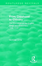 From Childhood to Chivalry: The Education of the English Kings and Aristocracy 1066-1530 - Paperback
