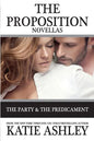 The Proposition Series Novellas: The Party and Predicament - Paperback