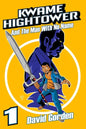 Kwame Hightower and The Man with No Name: Deluxe Edition - Paperback