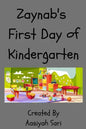 Zaynab's First Day of Kindergarten - Paperback