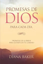 Promesas de Dios para Cada Día: Promesas de la Biblia para guiarte en tu camino - Paperback