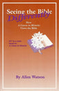 Seeing the Bible Differently: How a Course in Miracles Views the Bible - Paperback
