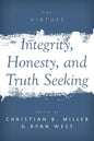 Integrity, Honesty, and Truth Seeking - Paperback