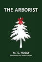 The Arborist - Hardcover