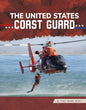 The United States Coast Guard - Hardcover